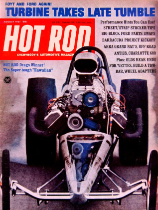 HOT ROD 1967 AUG - FORD 428, S-W-C- F/C, ANDRETTI